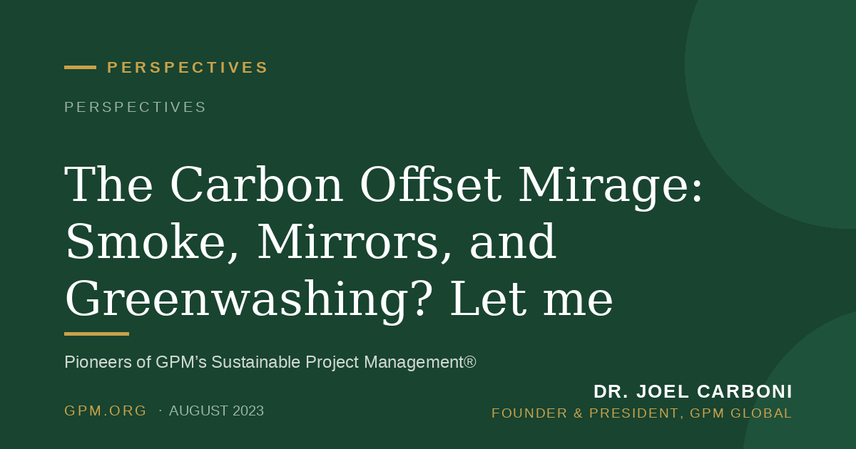 The Carbon Offset Mirage: Smoke, Mirrors, and Greenwashing? Let me explain.