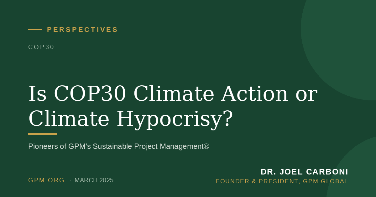 Is COP30 Climate Action or Climate Hypocrisy?