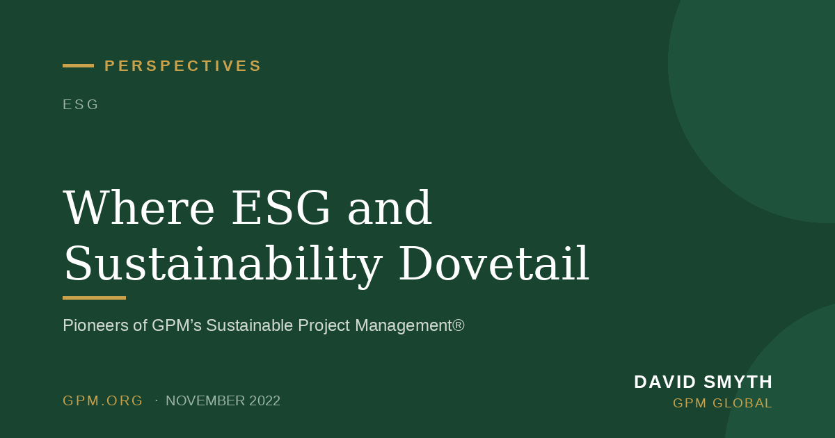 Where ESG and Sustainability Dovetail