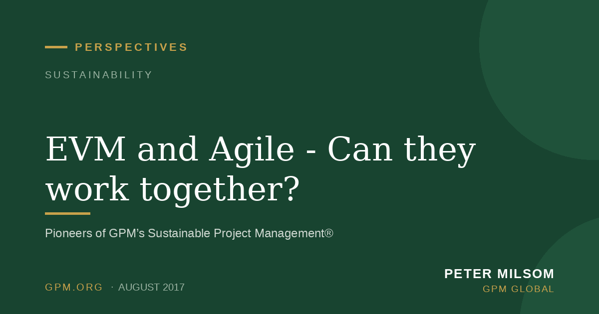 EVM and Agile - Can they work together?