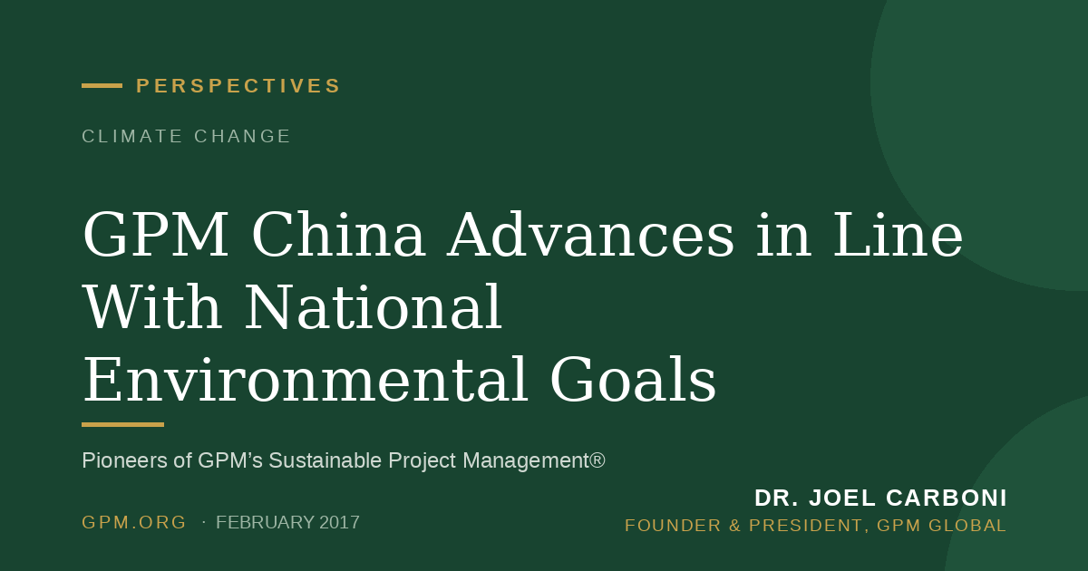 GPM China Advances in Line With National Environmental Goals