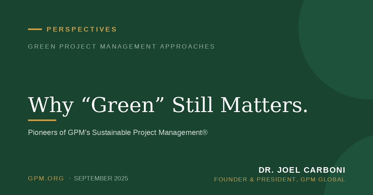Why “Green” Still Matters.