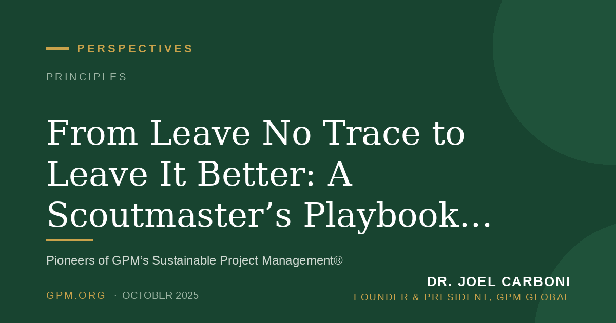 From Leave No Trace to Leave It Better: A Scoutmaster’s Playbook for Regenerative Business