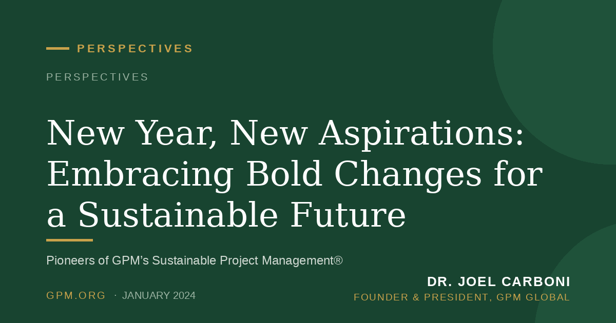 New Year, New Aspirations: Embracing Bold Changes for a Sustainable Future