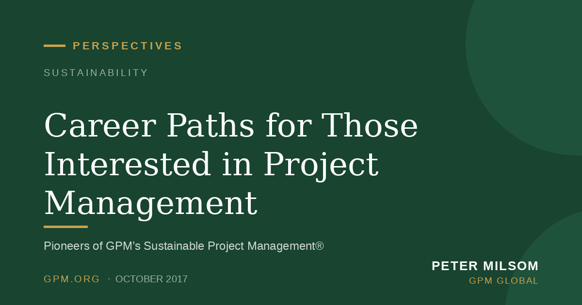 Career Paths for Those Interested in Project Management