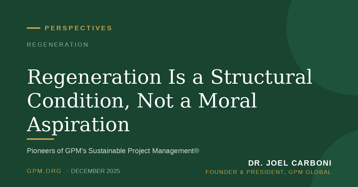 Regeneration Is a Structural Condition, Not a Moral Aspiration