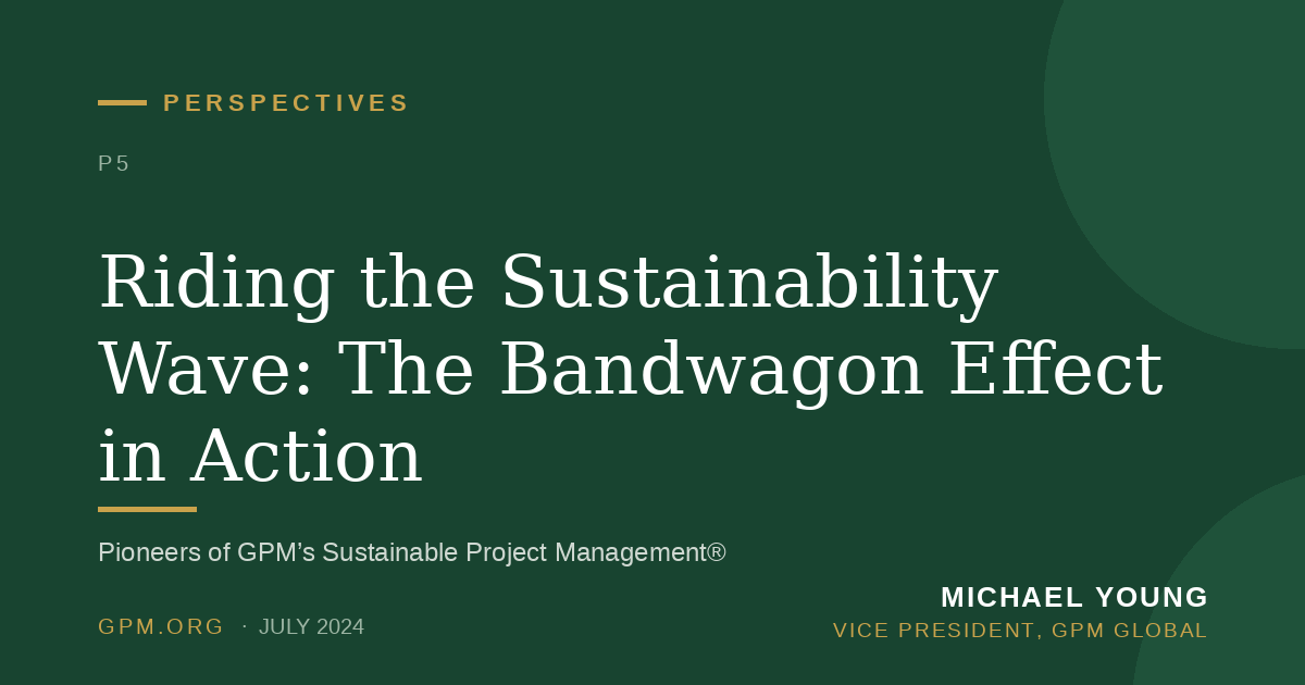 Riding the Sustainability Wave: The Bandwagon Effect in Action