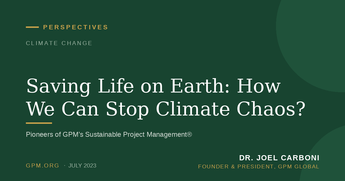 Saving Life on Earth: How We Can Stop Climate Chaos?