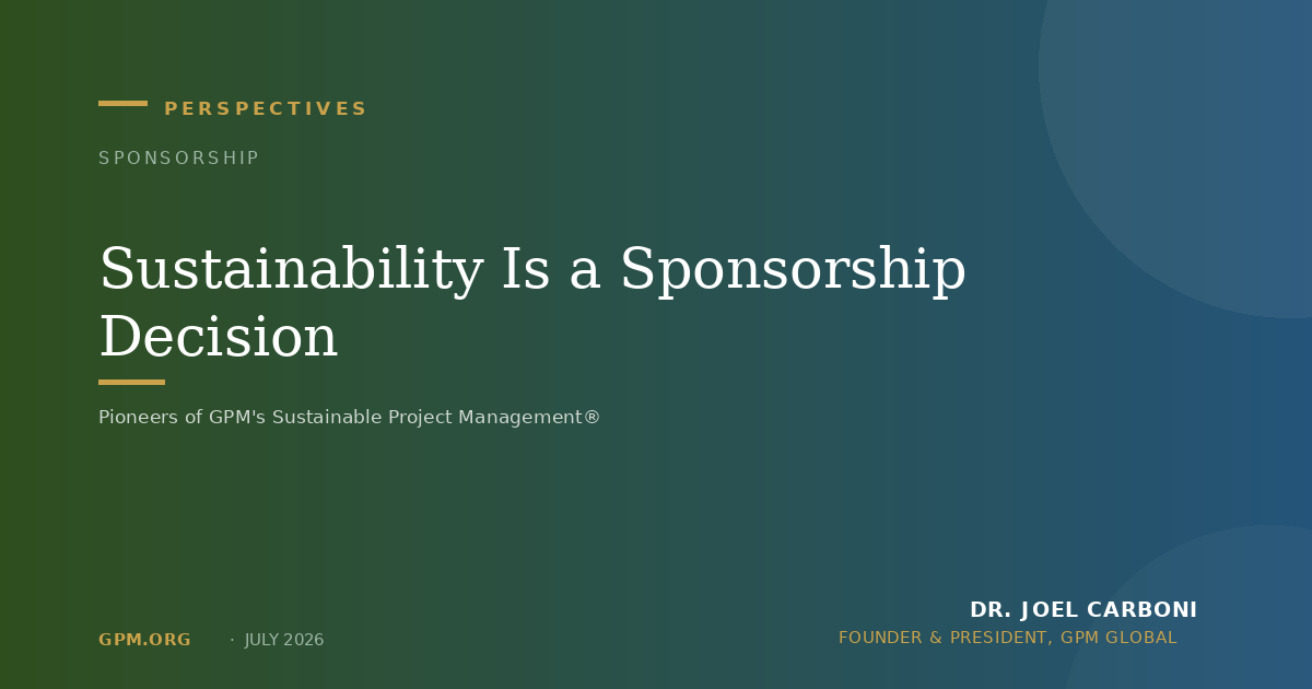 Sustainability Is a Sponsorship Decision
