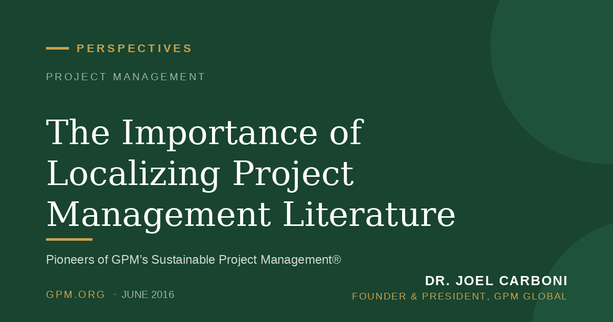 The Importance of Localizing Project Management Literature