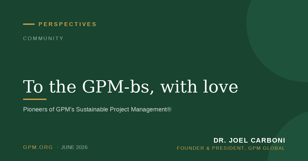 To the GPM-bs ,with love